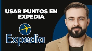 Cómo usar puntos en expedia [upl. by Jerrol]