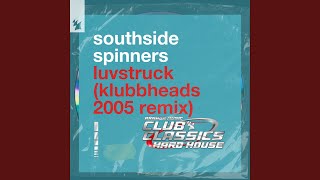 Luvstruck Klubbheads 2005 Remix [upl. by Sutherland]