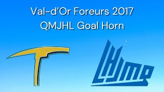 ValdOr Foreurs 2017 QMJHL Goal Horn [upl. by Selma909]