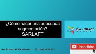 SEGMENTACION SARLAFT [upl. by Puna]