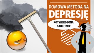 Domowa metoda walki z depresją Potwierdzone badaniami [upl. by Auqeenahs40]