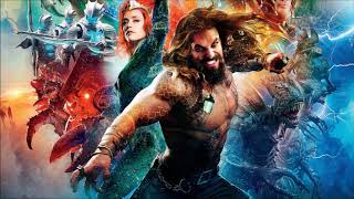 Soundtrack Aquaman Theme Song  Trailer Music Aquaman [upl. by Novla]