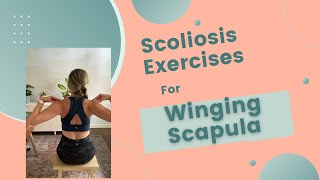 Exercises for a winging scapula with scoliosis [upl. by Eicyac137]