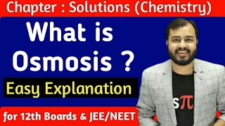 What is Osmosis  Class 12  Chemistry  Alakh Pandey Sir  Alakh Sir Highlights [upl. by Releehw]