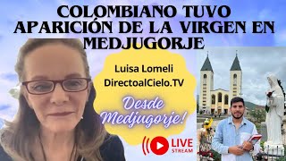 COLOMBIANO TUVO APARICION DE LA VIRGEN EN MEDJUGORJE [upl. by Ennywg]