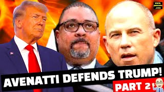 TRUMP TRIAL EXPOSED DA BRAGGS LAWFARE TACTICS amp AVENATTIS SHOCKING DEFENSE OF TRUMP Part 2 [upl. by Mauralia677]