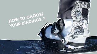 HOW TO CHOOSE YOUR SNOWBOARD BINDINGS [upl. by Doowle]