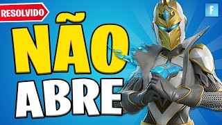 FORTNITE NÃO ABRE  Como Resolver PARTE 3 [upl. by Steffane]