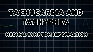 Tachycardia and Tachypnea Medical Symptom [upl. by Adamina]