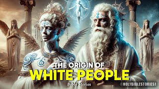 The Origin of Europeans According to the Bible  A Mystery Revealed  Holy Bible Stories [upl. by Nomyt]