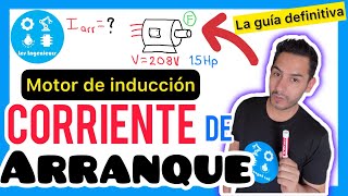 ✅CALCULAR CORRIENTE de ARRANQUE en MOTORES de INDUCCIÓN  NORMA NEMA [upl. by Haynes747]