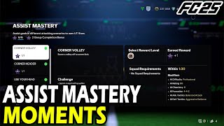 How to Complete Assist Mastery Moments in EA FC 25 [upl. by Lani]