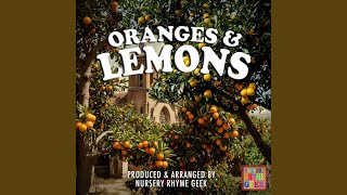 Oranges amp Lemons Nursery Rhyme Version [upl. by Nevaj538]