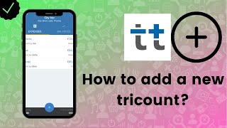 How to add a new tricount to your application [upl. by Ledeen422]