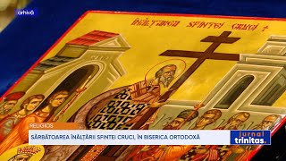 Sărbătoarea Înălțării Sfintei Cruci în Biserica Ortodoxă [upl. by Erroll]