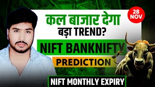 Nifty Prediction and Bank Nifty Analysis for Thursday28 November 24 Bank Nifty Tomorrow nifty [upl. by Naivat]