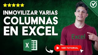 Cómo INMOVILIZAR VARIAS COLUMNAS en Excel  💻 Tutorial paso a paso 💻 [upl. by Minette997]