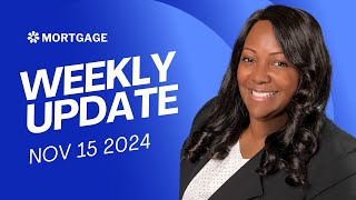 Mortgage Update Nov 15 2024  Can You Still Afford Your Dream Home [upl. by Tiertza916]