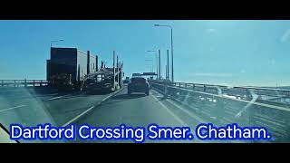 Dartford Crossing Smer Chatham [upl. by Otrebireh306]