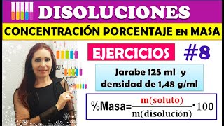 CONCENTRACIÃ“N PORCENTAJE EN MASAðŸ”¶ DISOLUCIONESðŸ”¶ EJERCICIO 8âƒ£ðŸ”¶ CuÃ¡ntos gramos de jarabe [upl. by Alludba586]