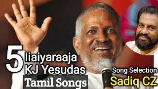 Ilaiyaraaja  KJ Yesudas  Song Selection SADIQ CZ  8547552475 [upl. by Aneet]