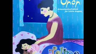 Taline  An Armenian Lullaby [upl. by Tsirhc]