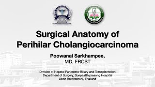 Surgical anatomy of perihilar cholangiocarcinoma Surgeons Perspective THAI version [upl. by Erait250]