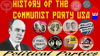 History of the Communist Party USA ☭ [upl. by Latnahs]