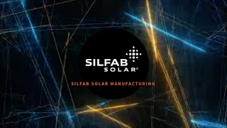 Silfab Solar Manufacturing [upl. by Ggerc]