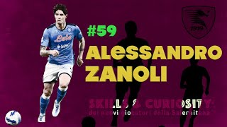 Alessandro ZANOLI  Skills amp Curiosity  nuovo giocatore della Salernitana [upl. by Adraynek]