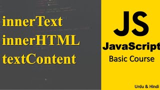 innerText innerHTML and textContent in JavaScript  Learn JavaScript [upl. by Mauchi]