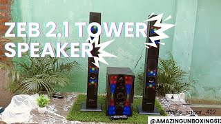 ZEBRONIC 21 TOWER SPEAKE BTAUXFM AND MOVEI MODE Amazingunboxing612 feed VIRAL zebronicszeb [upl. by Nich]