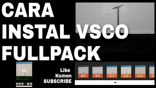 CARA INSTAL VSCO FULLPACK UPDATE OKTOBER 2019 [upl. by Ramedlaw]