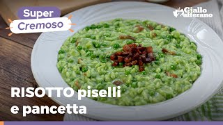 RISOTTO con PISELLI e PANCETTA – Cremoso e saporito da provare subito [upl. by Notsur581]