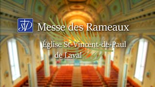 Paroisse StVincentdePaul de Laval  Messe des Rameaux du 2 avril 2023 [upl. by Goldin]