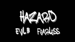 Hazard  Evil B amp Fearless Breakin Science 10th Birthday [upl. by Bogey422]