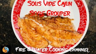 Cajun Style Grouper Filet Cooked Sous Vide in the Gourmia GMC680 [upl. by Busiek12]