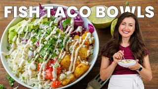 The Best Fish Taco Bowls Easy Fresh and Flavorful [upl. by Leese]