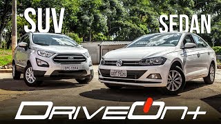 Sedan ou SUV Qual a Melhor Compra  DriveOnCars Virtus Comfortline 200TSI x Ecosport SE 15 [upl. by Pasia111]