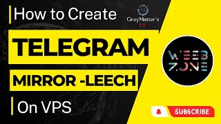 How to create Telegram MirrorLeech Bot on VPS [upl. by Jimmie]