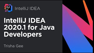 Whats New for Java Developers in IntelliJ IDEA 20201 [upl. by Eirot]