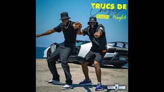 Gradur feat franglish  trucs de choses  Audio Excel [upl. by Ruperta]