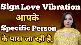 Sign Love Vibration Apke Specific Person ke pass Jaa Rahi hai✨ Law of Attraction SparklingSouls [upl. by Idnod]