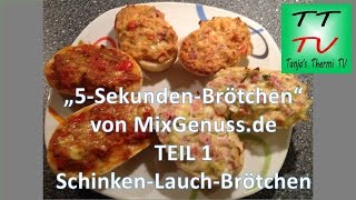 Thermomix TM5  5 SekBrötchen TEIL 1  Schinken Lauch Brötchen TTTV Tanjas Thermi TV [upl. by Nunciata]