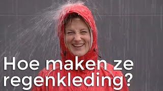 Hoe maken ze regenkleding  Vragen van Kinderen [upl. by Ume]