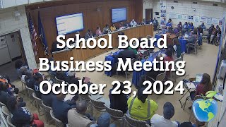 School Board Business Meeting 102324 [upl. by Akirahc]