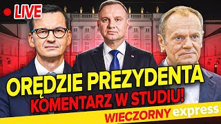 Orędzie PREZYDENTA Kto PREMIEREM Komentujemy NA ŻYWO Wydanie Specjalne [upl. by Einatirb870]