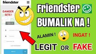 FRIENDSTER BUMALIK NABA LEGIT OR FAKE ALAMIN  FRIENDSTER IS BACK [upl. by Hew]