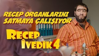 Recep Organlarını Satmaya Çalışıyor  Recep İvedik 4 [upl. by Reese]