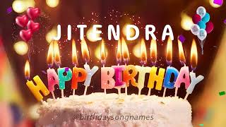 Happy Birthday Jitendra  Happy Birthday To You Song [upl. by Zetniuq]